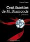 [One Hundred Facets of Mr. Diamonds 06] • Les 100 Facettes De Mr. Diamonds - Volume 1 · Lumineux